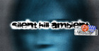 Silent Hill Ambient