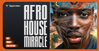Afro House Miracle