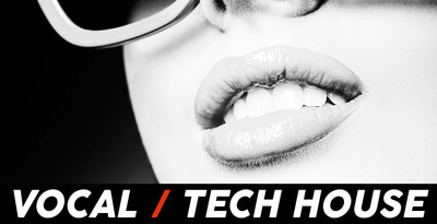 Vocal tech house 1000 512 loopmasters