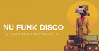 Nu Funk Disco by Stephane Deschezeaux