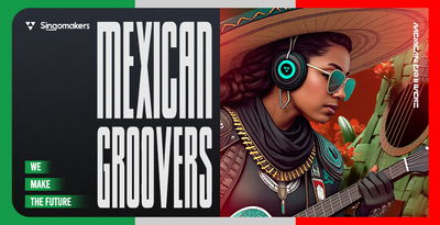 Singomakers mexican groovers 1000 512