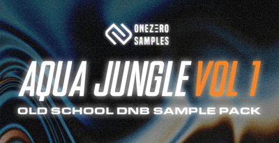 Onezerosamples aquajungle 512 loopmasters