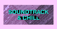 Us soundtrack chill 512 loopmasters
