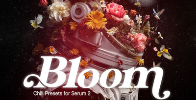 Black octopus sound bloom chill presets for serum 2 banner