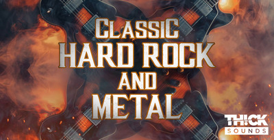 Thicksounds classic hard rock and metal 512 loopmasters