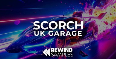 Rewind samples scorch uk garage banner loopmasters