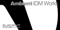 Element one ambientidmworks 512 loopmasters