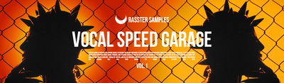 Rasstersamples vocalspeedgarage vol.1 banner