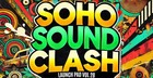 Launch Pad Series Vol 28 - Soho Sound Clash