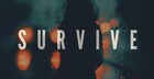 Survive