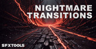 Nightmare Transitions