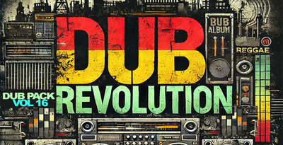 Dub pack 16 dub revolution 512 loopmasters