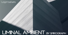 Liminal Ambient By Spirograph