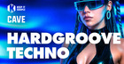 CAVE - Hardgroove Techno