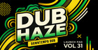 Launch Pad Series Vol 31 - Dub Haze
