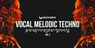Rasster samples vocal melodic techno vol2 banner