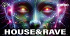 House & Rave