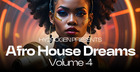 Afro House Dreams 4
