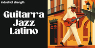 Guitarra jazz latino 1000 x 512 loopmasters