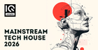 Mainstream Tech House 2026