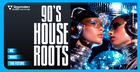 90's House Roots