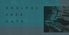 Soulful Jazz Cuts