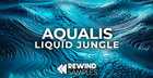 Aqualis: Liquid Jungle