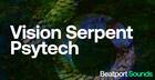 Vision Serpent - Psytech