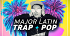 Major Latin Trap & Pop