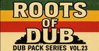 Dub Pack Series Vol 23 - Roots Of Dub