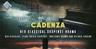 Cadenza: Neo Classical Suspense Drama