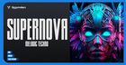 Supernova Melodic Techno