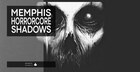 Memphis Horrorcore – Shadows