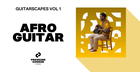 Afro Guitarscapes Vol. 1