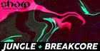 Jungle & Breakcore