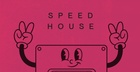 Speed House