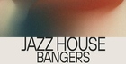 Jazz House Bangers