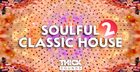 Soulful Classic House 2