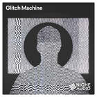 Niche samples sounds glitch machine 1000 x 1000 new