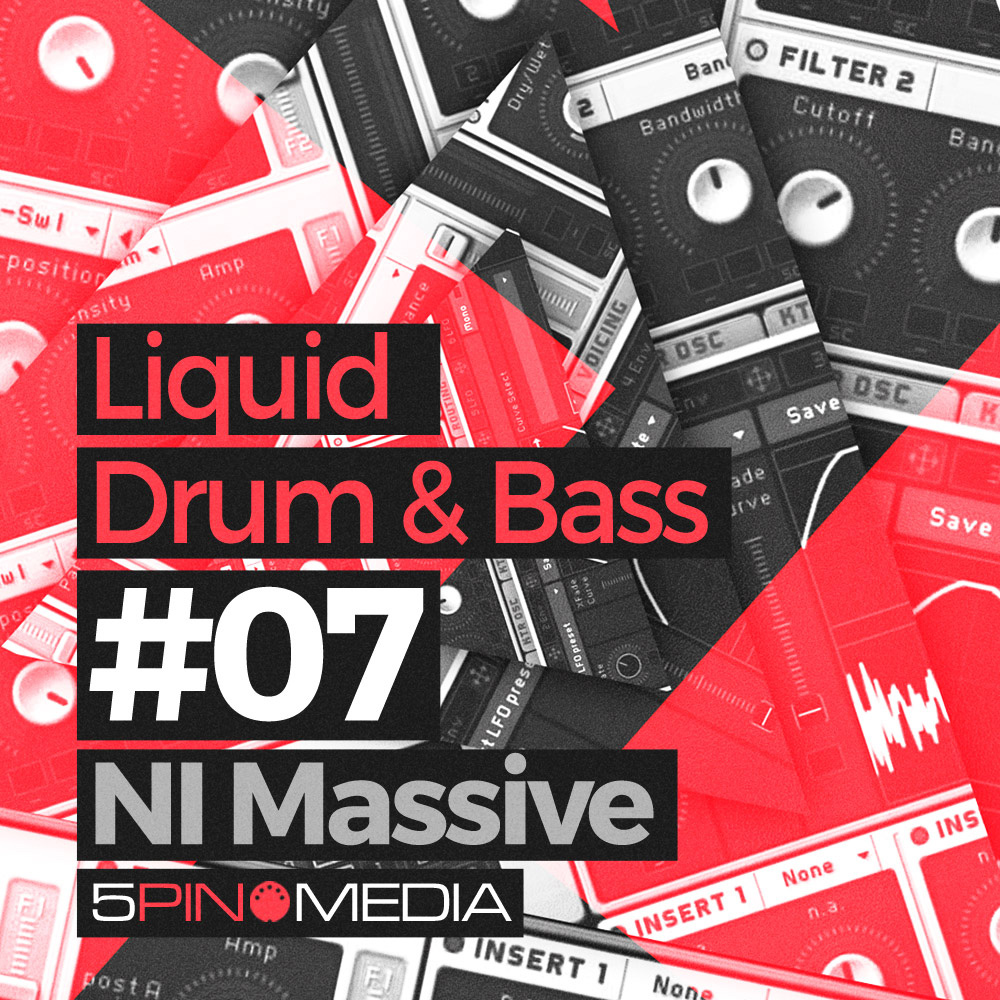 Liquid Drum & Bass Presets, NI Massive Sounds for DnB, Rolling Drum