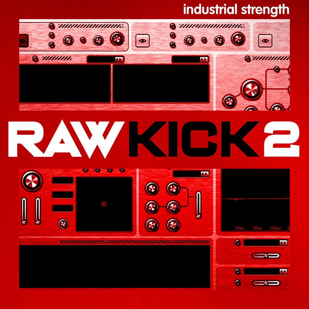 Kick sample pack. Rob papen raw kick. raw vst. industrial strength. liquid funk.