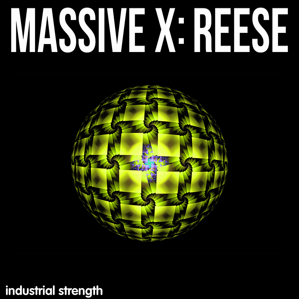 Massive X Reese, Industrial Strength Sounds, Drum & Bass Synth