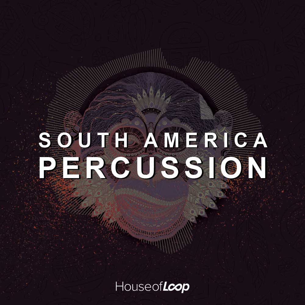 House Of Loop, South American Percussion, Percussion Drum Loops, South