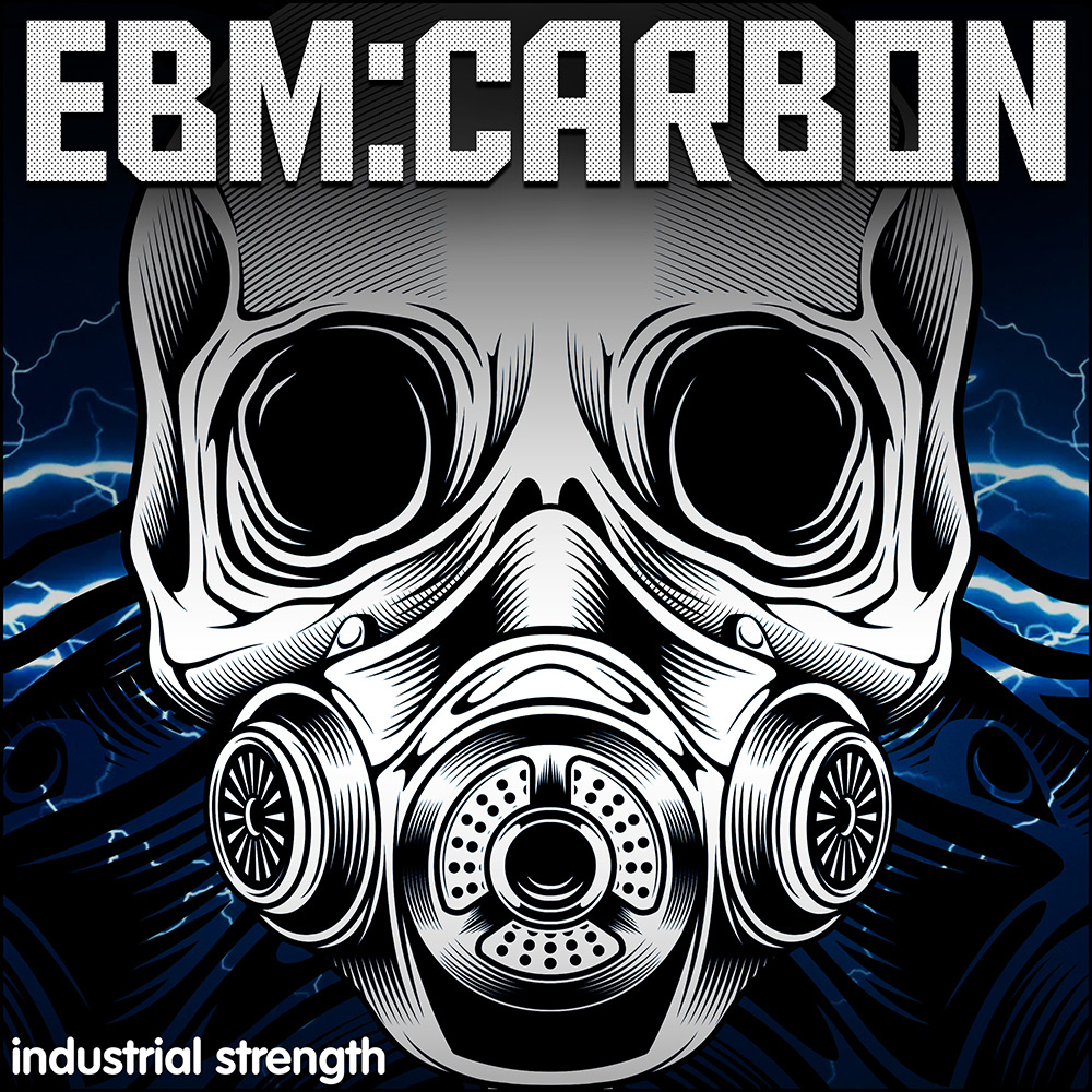 EBM Carbon, Carbon Electra Presets, EBM Sounds, Hard Techno Loops,