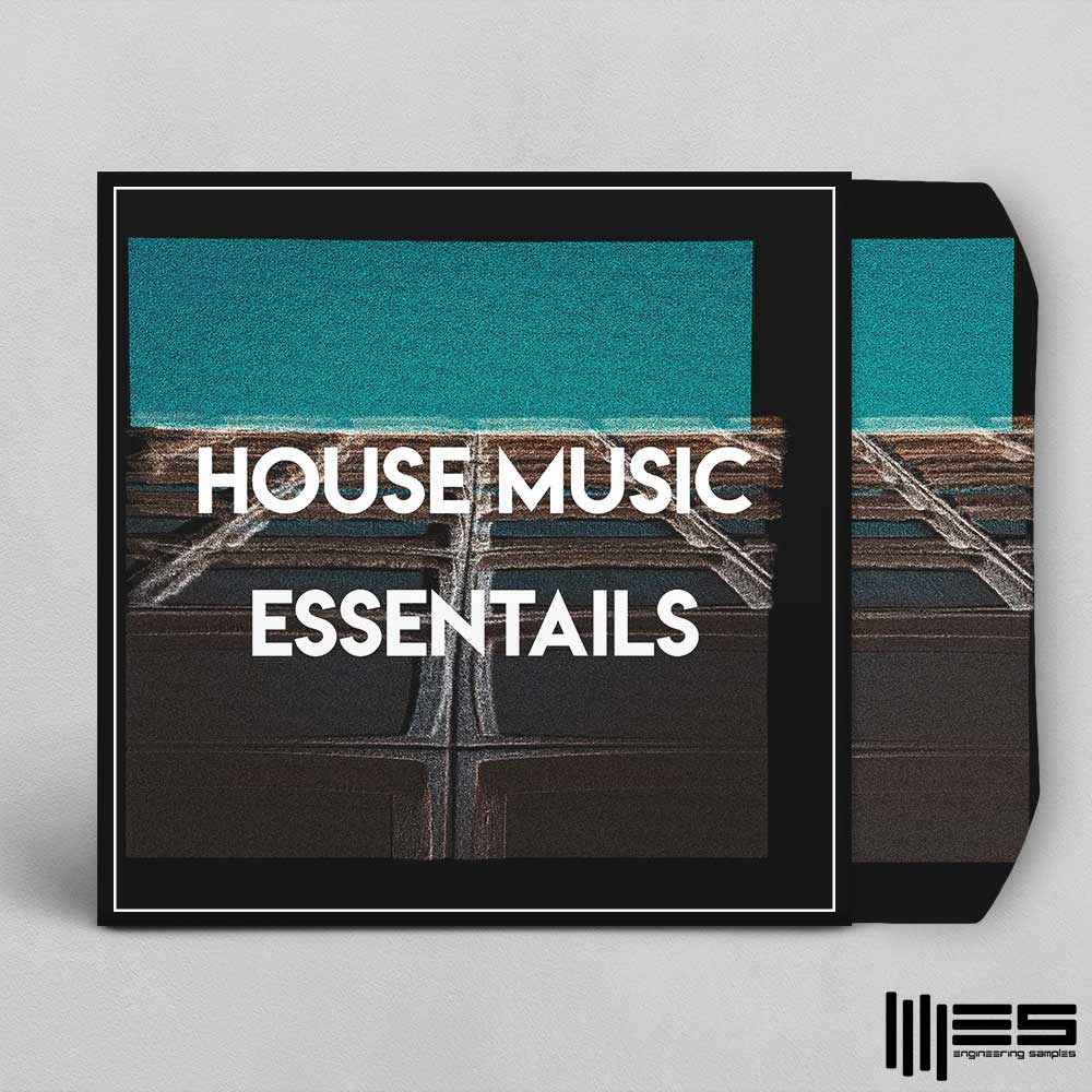 Engineering Samples, House Music Essentials, House Loops
