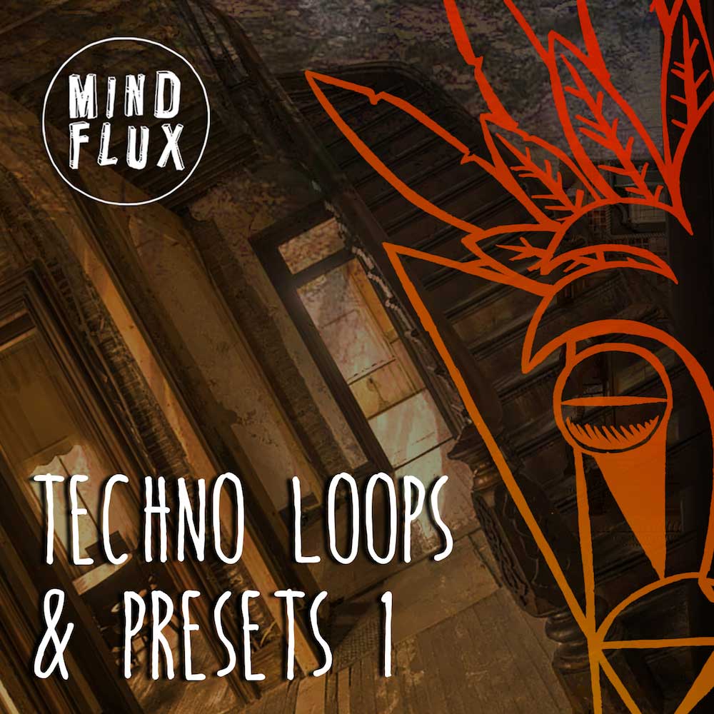 Mind Flux, Techno Loops And Presets 1, Techno Bass Loops, Techno Synth