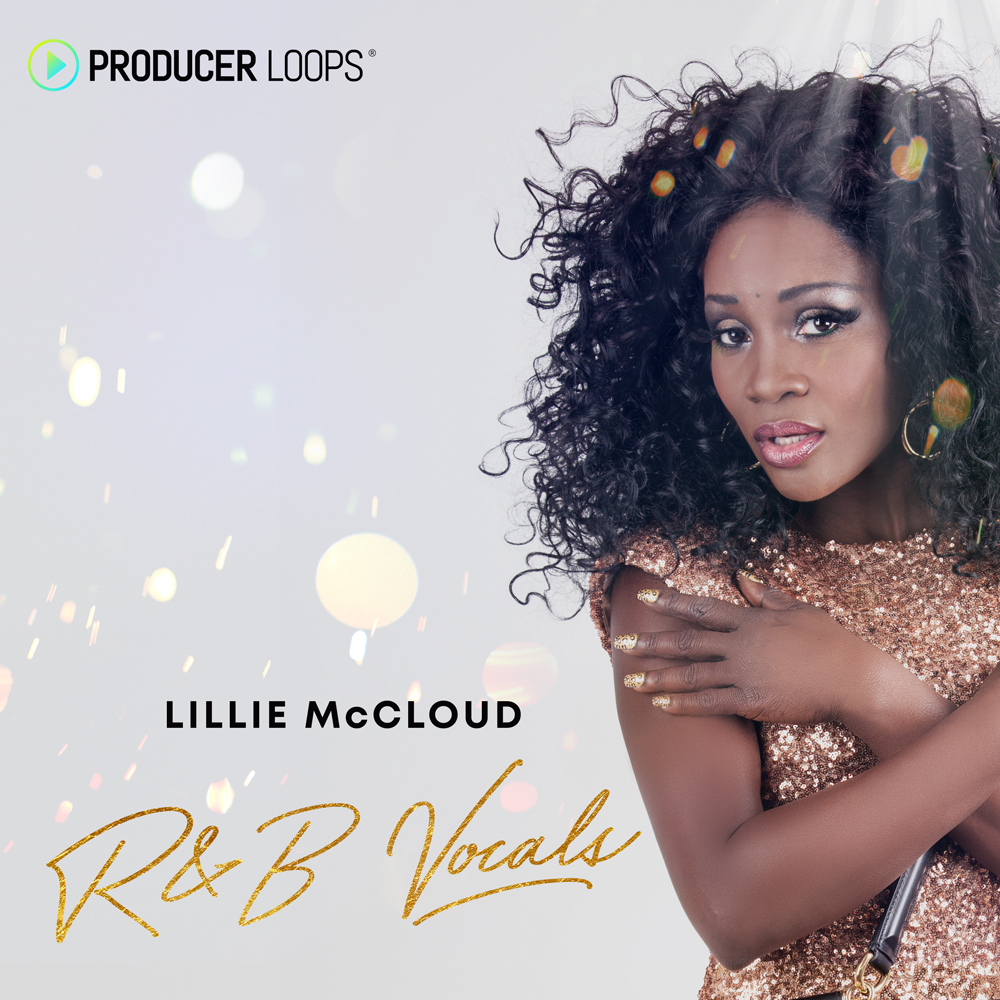 Lillie McCloud R&B Vocals, Producer Loops, XFactor Finalist Vocal