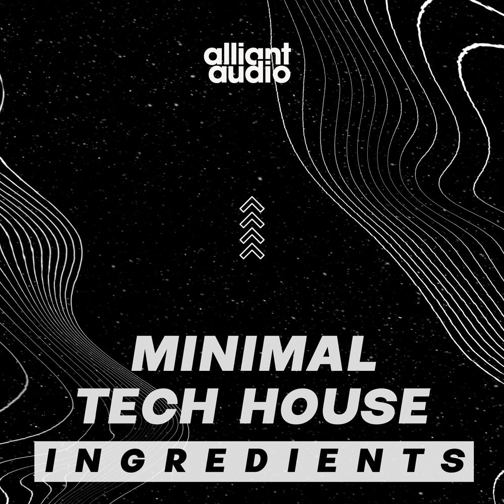 Minimal Tech House Ingredients, Alliant Audio, Funky TechHouse Synth