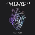 House of loop melodic techno heartbeat cover artwork