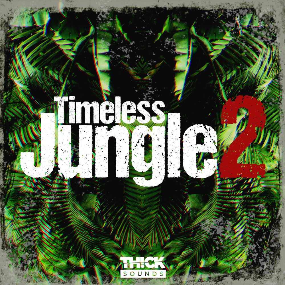 Timeless Jungle 2, THICK SOUNDS, Royalty-Free Samples, Drum & Bass